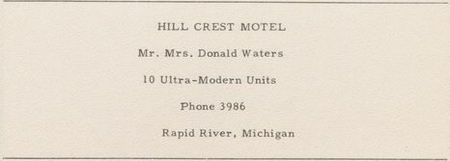 Hillcrest Inn & Motel (Hill Crest Motel) - 1954 Rapid River High School Yearbook Ad (newer photo)